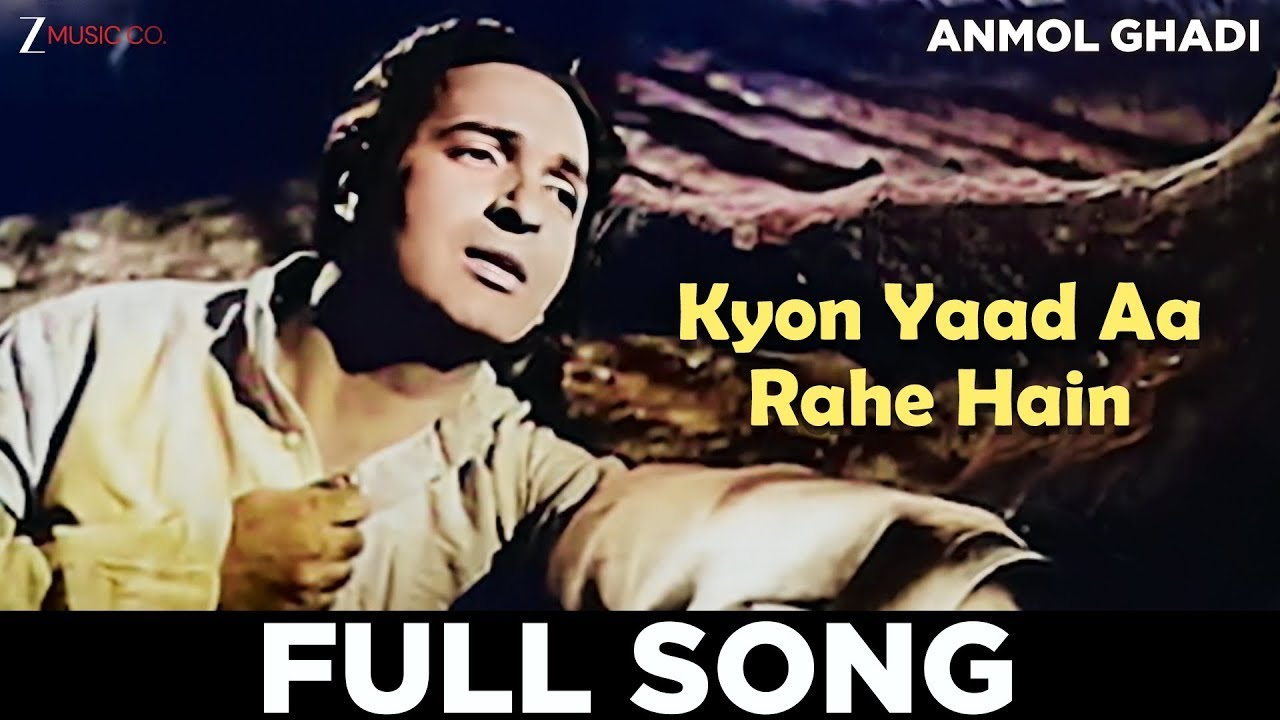 Kyon Yaad Aa Rahe Hain - Anmol Ghadi | Surendra | Naushad | Noor Jehan, Suraiya
