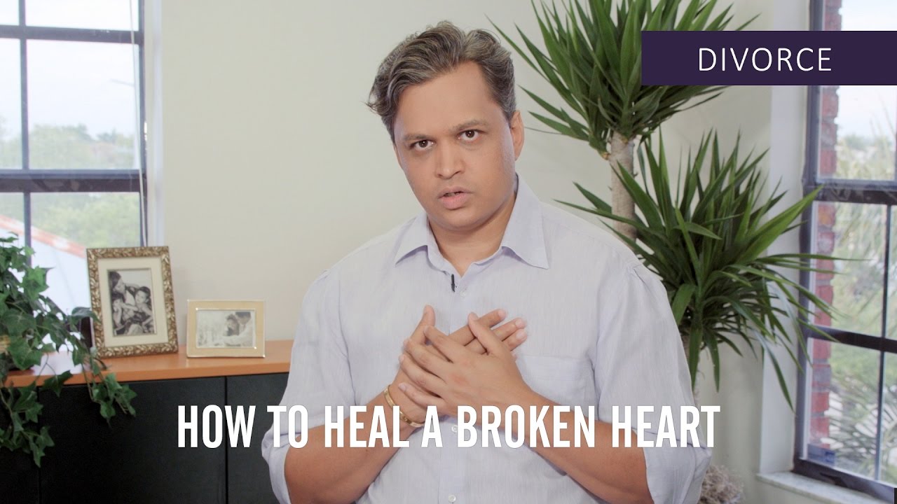 How To Heal A Broken Heart