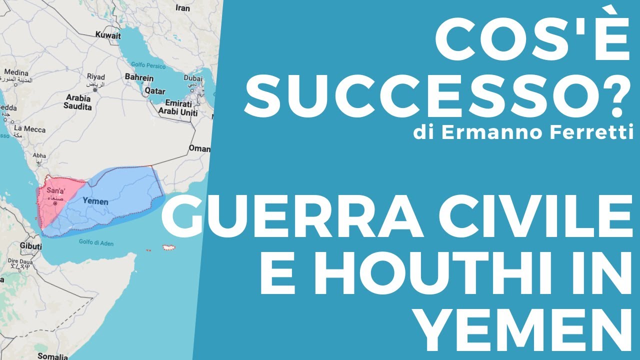 Guerra civile e Houthi in Yemen