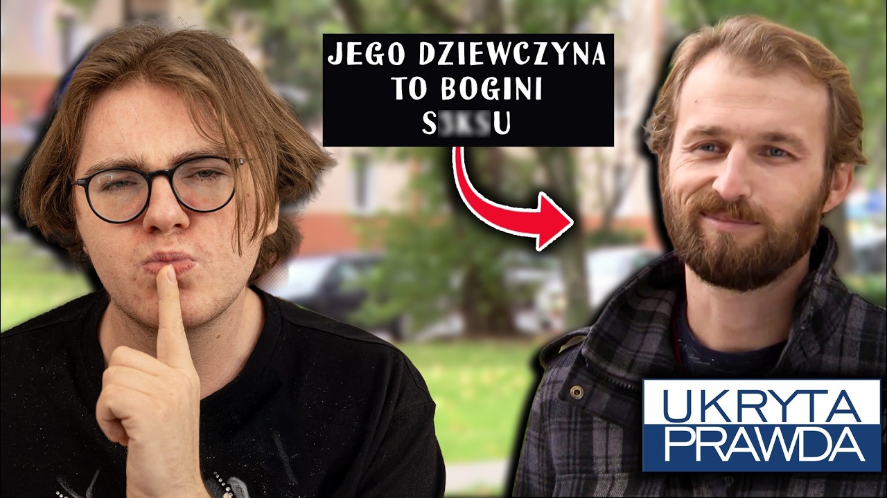 UKRYTA PRAWDA ALE MOJA DZIEWCZYNA JEST ZBYT DOBRA W...