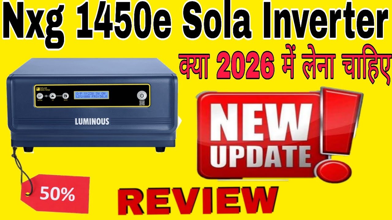 क्या 2026 में लेना चाहिए? Luminous Nxg 1450e Solar inverter All settings Inverter Button Features 👍🔋