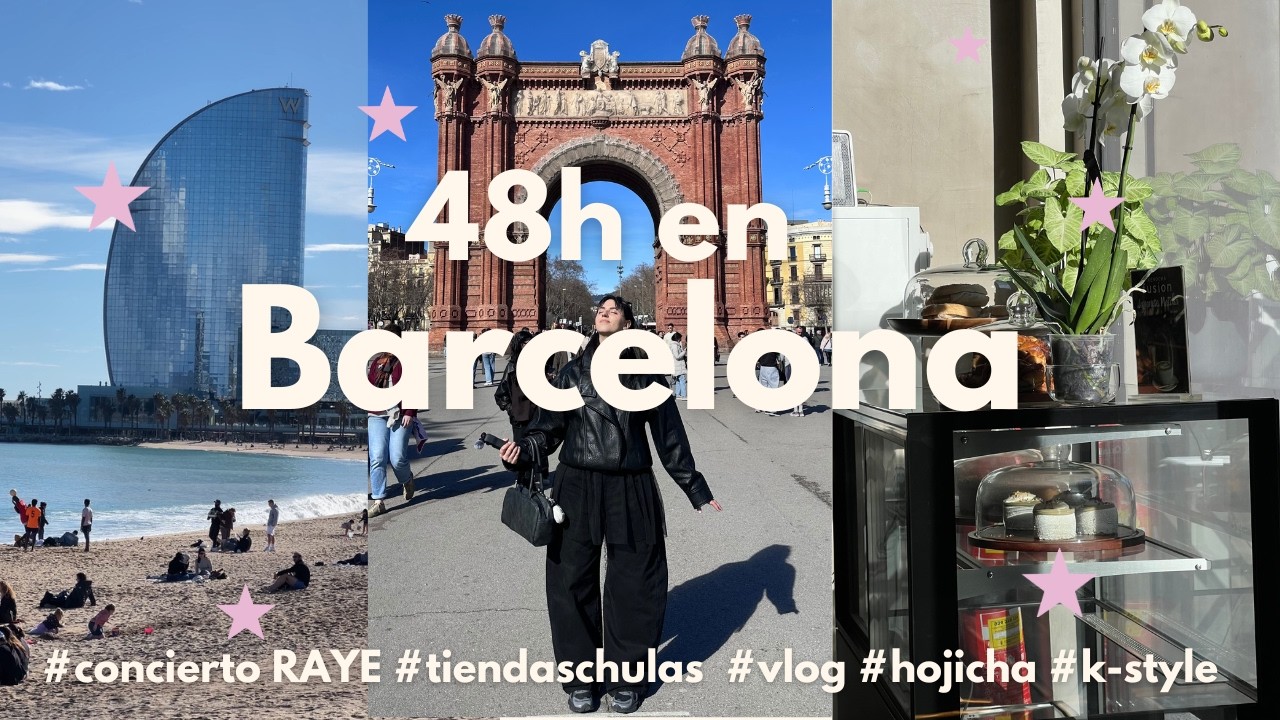 una madrileña en Barcelona | vlog