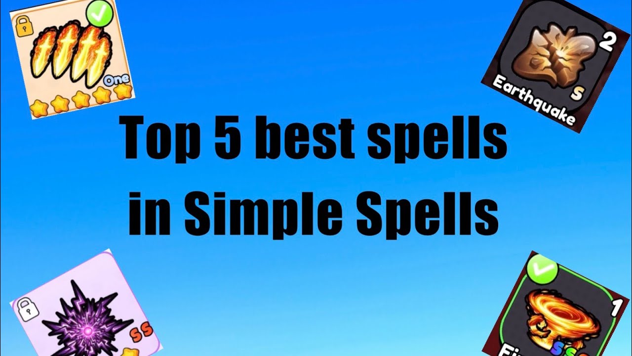 Top 5 Best Spells in Roblox Simple Spell