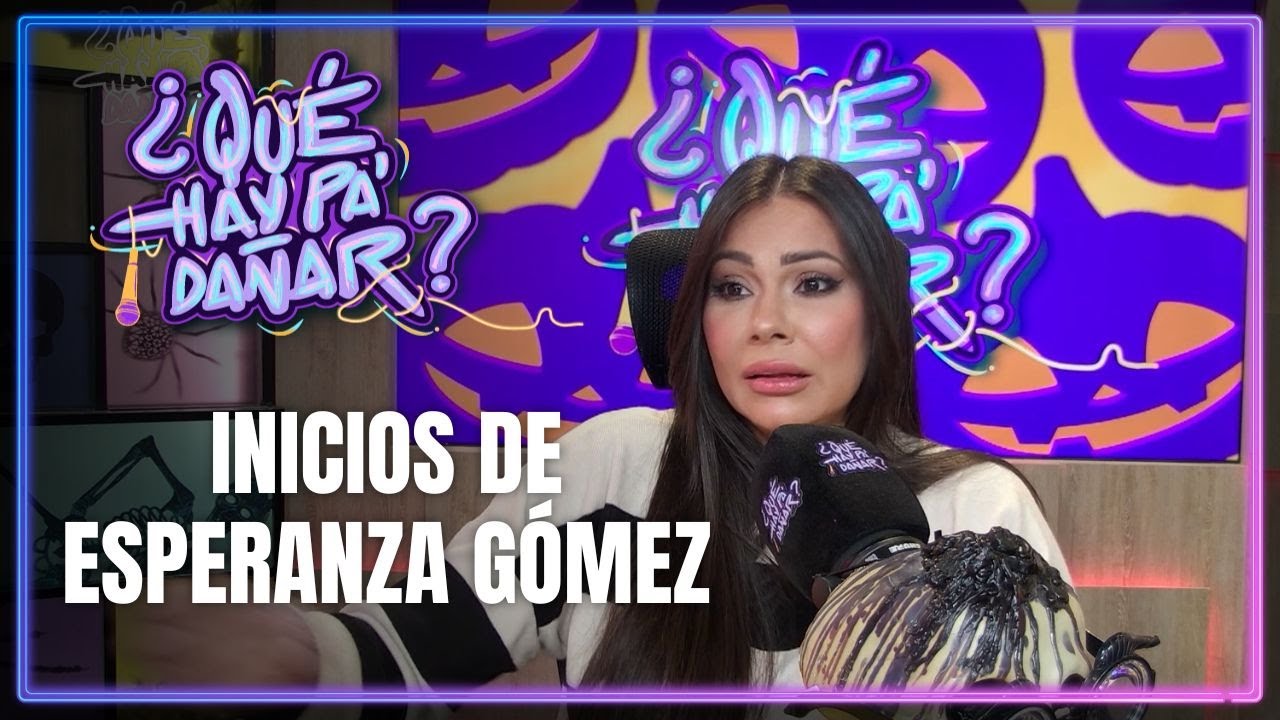 El inicio de Esperanza G. en su trabajo y el apoyo de su esposo | ¿Qué hay pa' dañar?