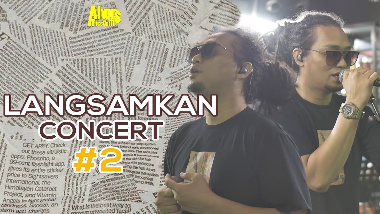 #2 - ALVONS FREEDOM & COCONUTREEZ | LANGSAMKAN CONCERT
