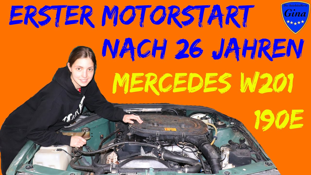 ERSTER MOTORSTART NACH 26 JAHREN STANDZEIT 🔹 MERCEDES W201 190E 🔹 26 JAHRE ABGEMELDET 🔹 OLDTIMER