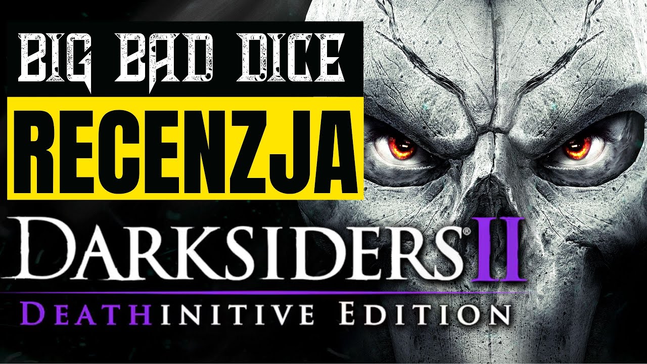 Darksiders 2 Deathinitive Edition Playstation 5 Next Gen - Recenzja - Czy Warto kupić?