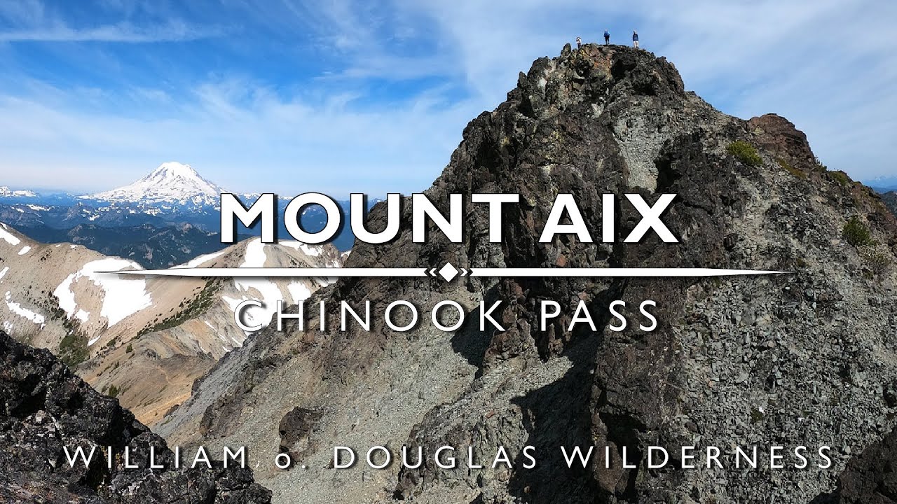 Mount Aix - Washington State