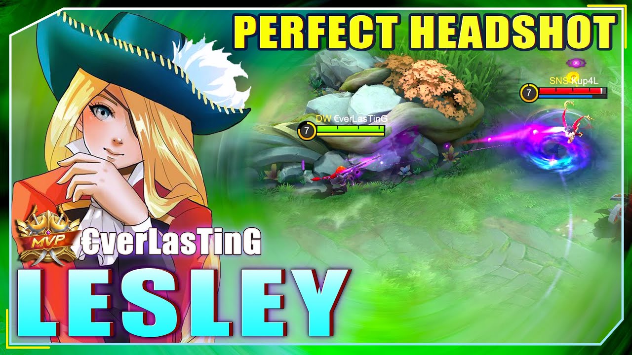 Lesley Perfect Headshot! Top 1 Global Lesley by &euro;verLasTinG ~ Mobile Legends