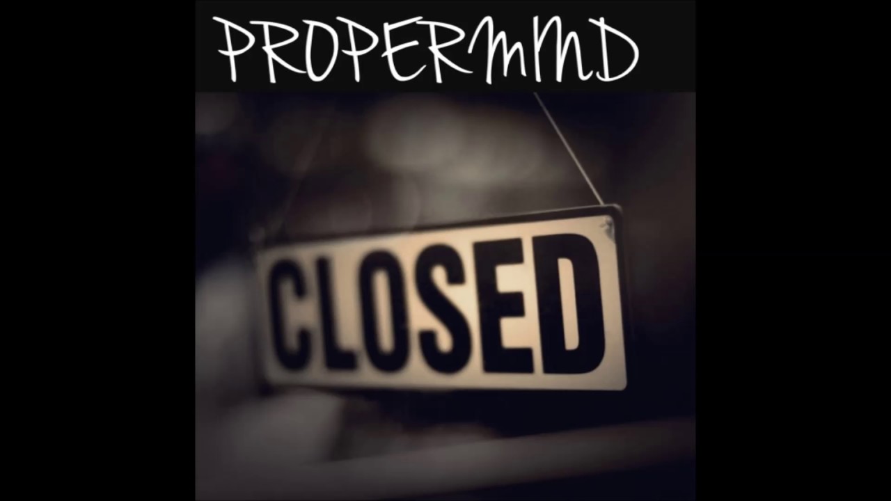 PROPERMIND -  CLOSED (prod: ratz beats)
