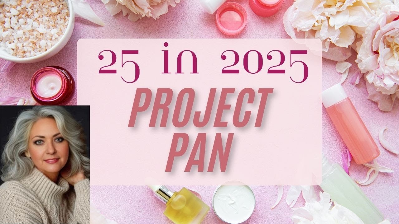 25 in 2025: A Year-Long Beauty Project Pan Adventure