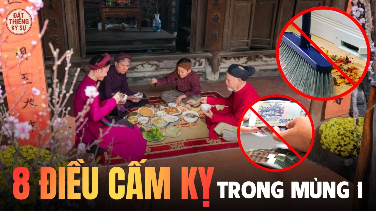 Đầu Năm Nên Nói Gì, Làm Gì? 8 Điều Cấm Kỵ Theo Quan Niệm Dân Gian