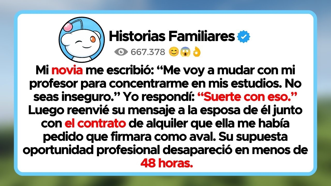 Mi novia me escribió: “Me voy a mudar con mi profesor para concentrarme en mis estudios. No seas