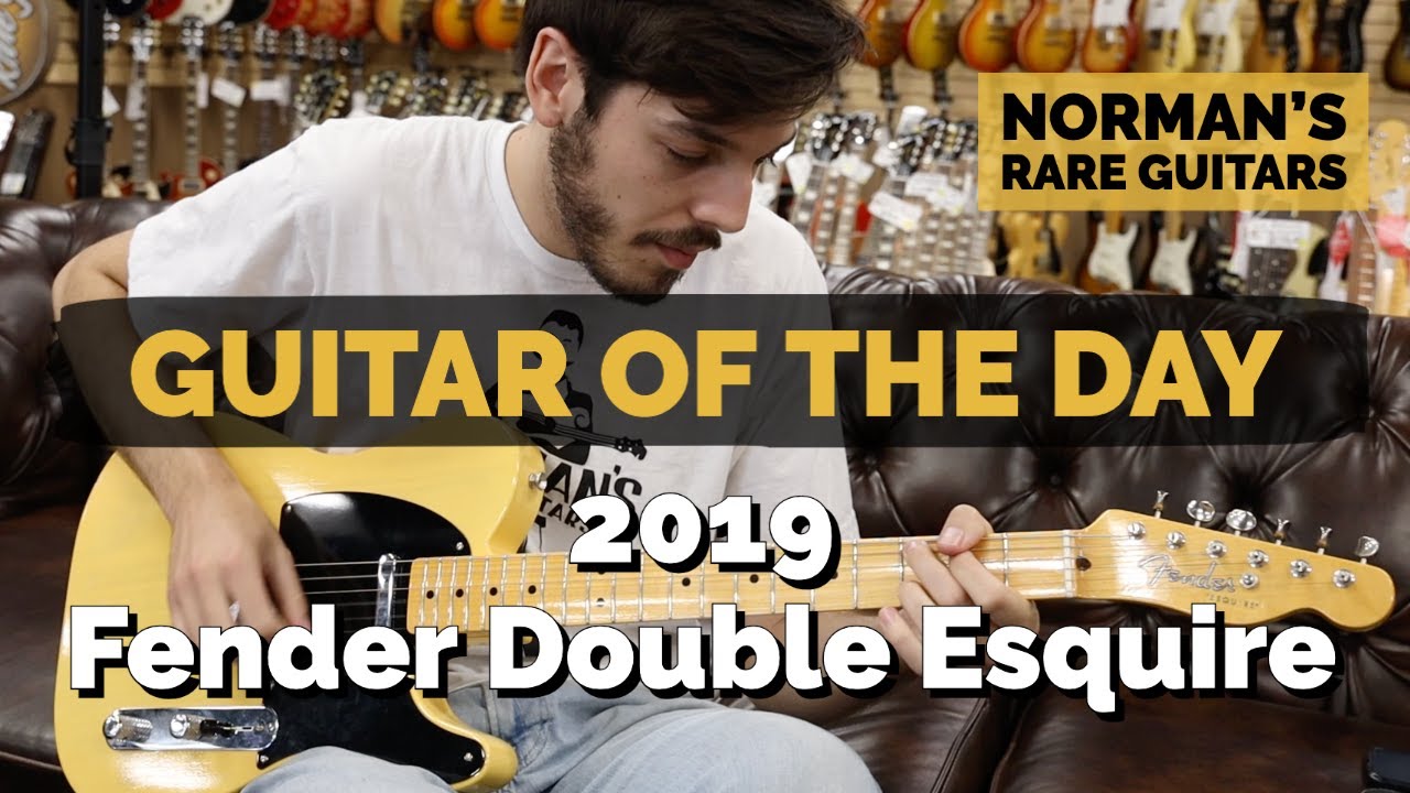 Гитара дня: Fender Double Esquire 2019 года | Брэндон Сориано из Norman's Rare Guitars