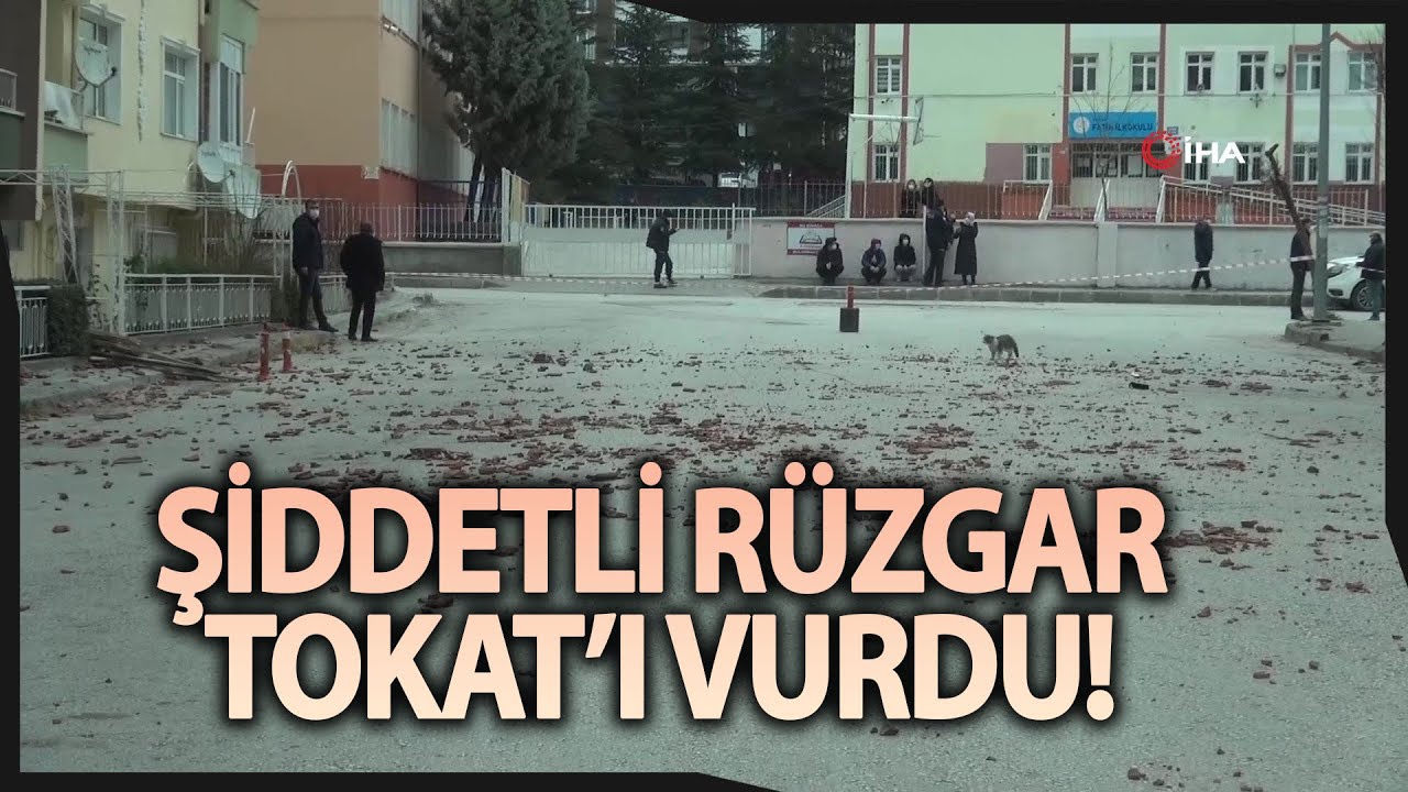 Tokat’ta Şiddetli Rüzgar Ortalığı Savaş Alanına Çevirdi