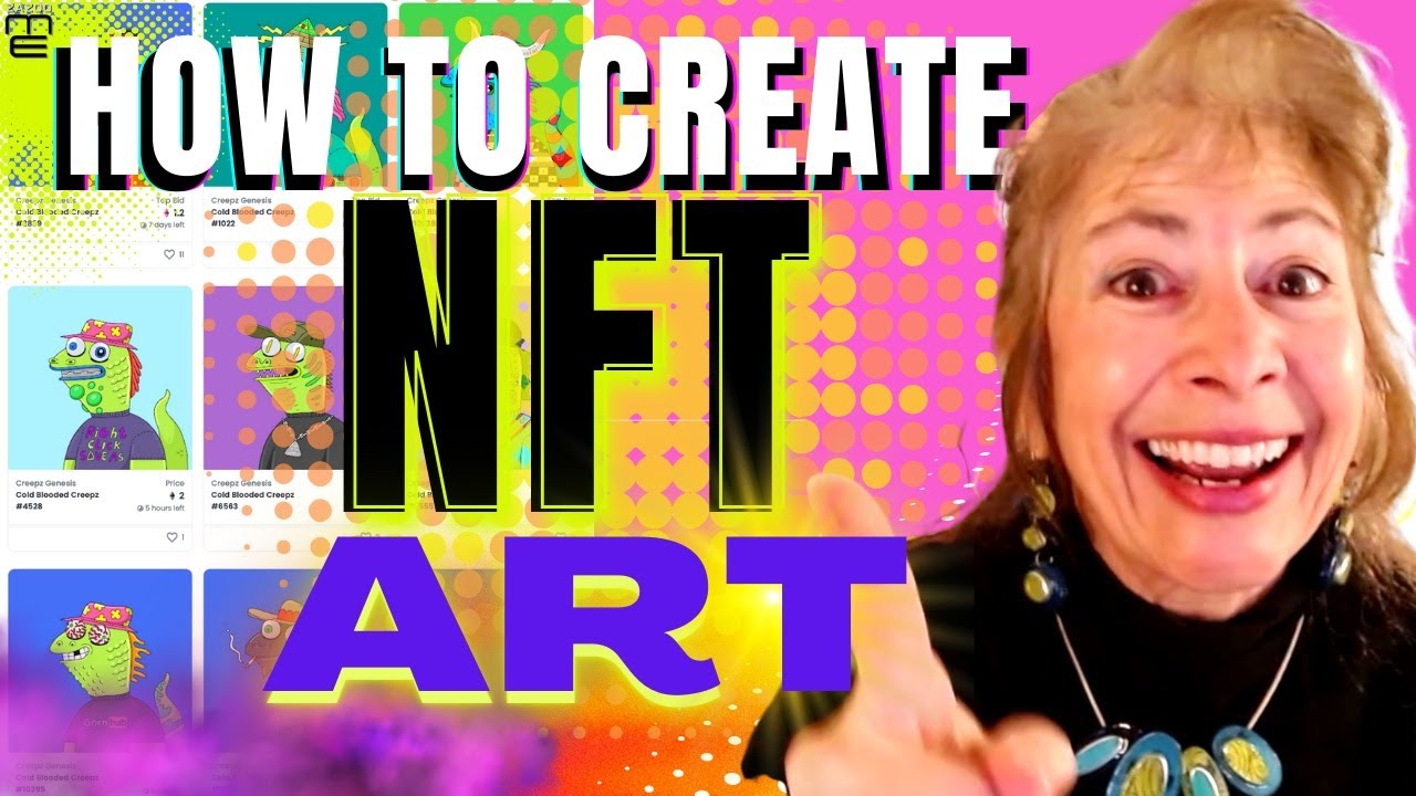 How to CREATE NFT Art: a guide for beginners
