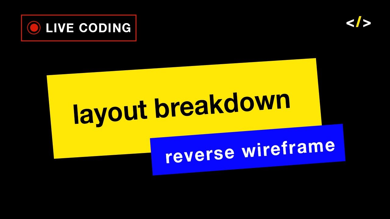Sr. Dev Breaks Down Website Layouts