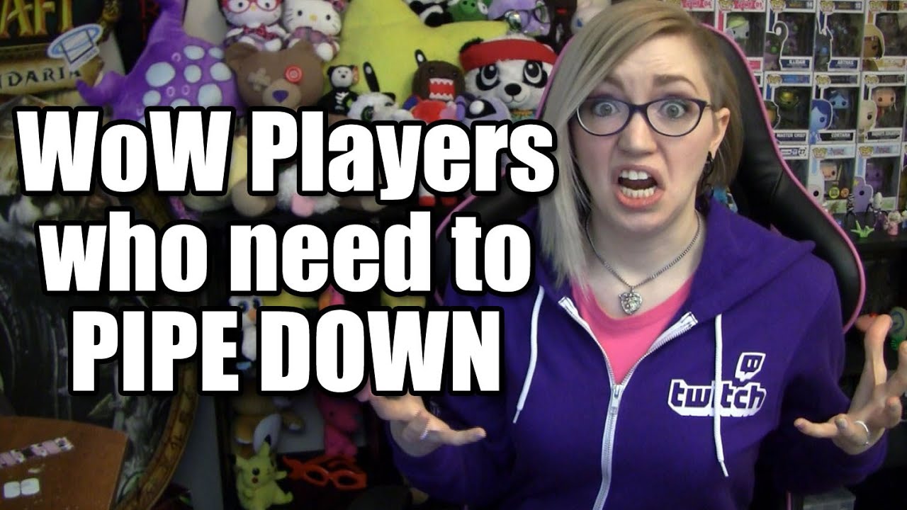 WoW Players Who Need to Pipe Down | TradeChat
