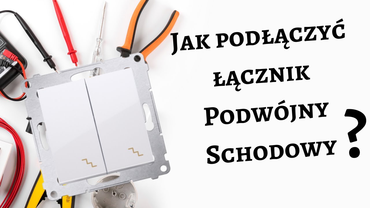Jak podłączyć podwójny włącznik schodowy / zmienny / klatkowy