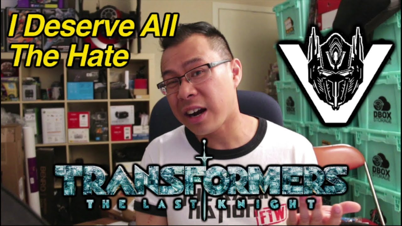 I deserve all the hate for my review of Transformers The Last Knight
