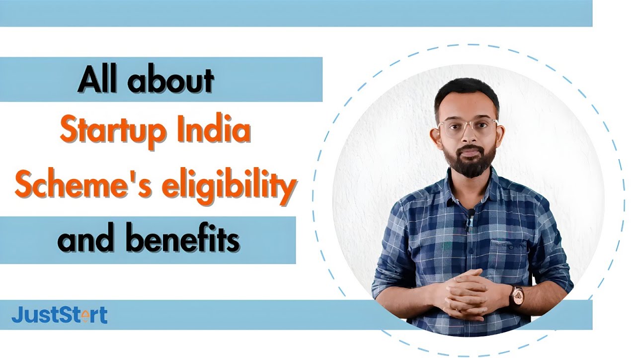 Startup India Scheme I JustStart