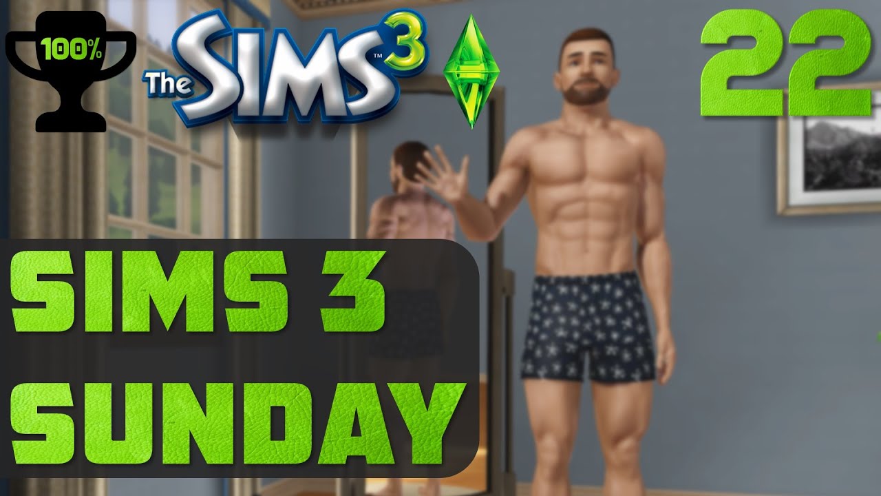 Double Birthdays and a Surprise - Sims Sunday Ep. 22 [Completionist Sims 3 Playthrough]