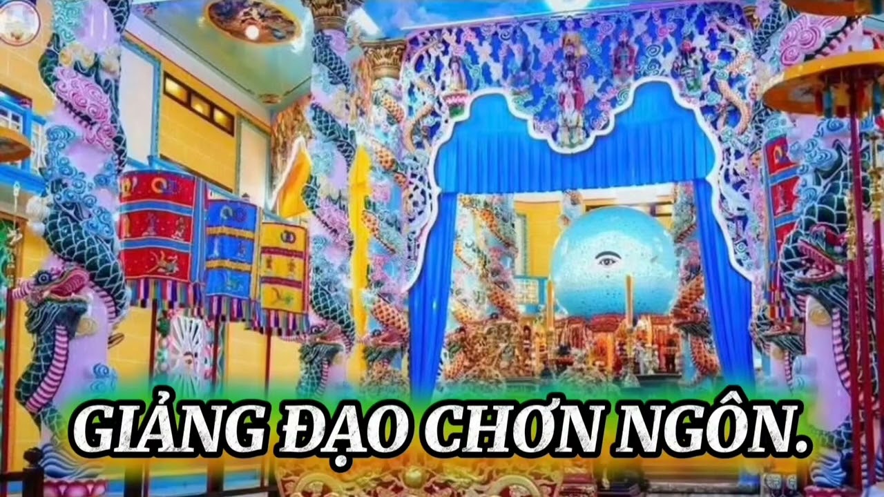 GIẢNG ĐẠO CHƠN NGÔN. SOẠN GIẢ : GIÁO SƯ THÁI ĐẾN THANH. (P2.)
