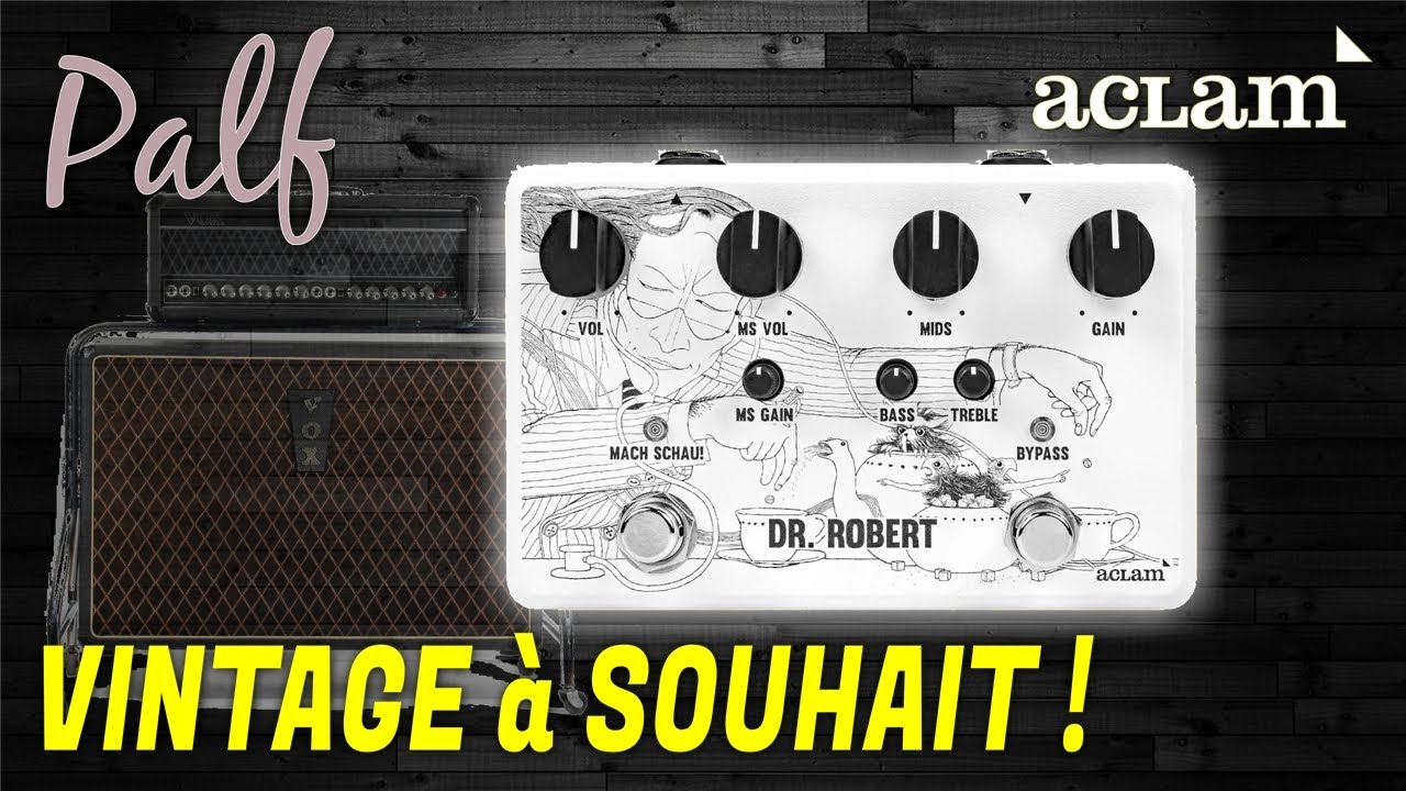 Le GROS SON Vintage ! [Aclam Dr. Robert V3]