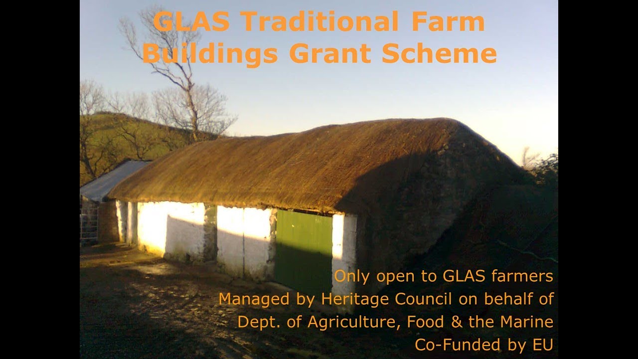 GLAS Traditional Farm Buildings Grant Scheme