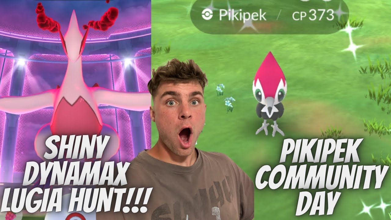 ✨Pikipek Community Day and Shiny Dynamax Lugia Hunt in Pokemon Go!✨