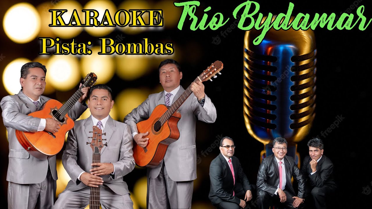Karaoke Amor equivocado Bombas - Trío Bydamar