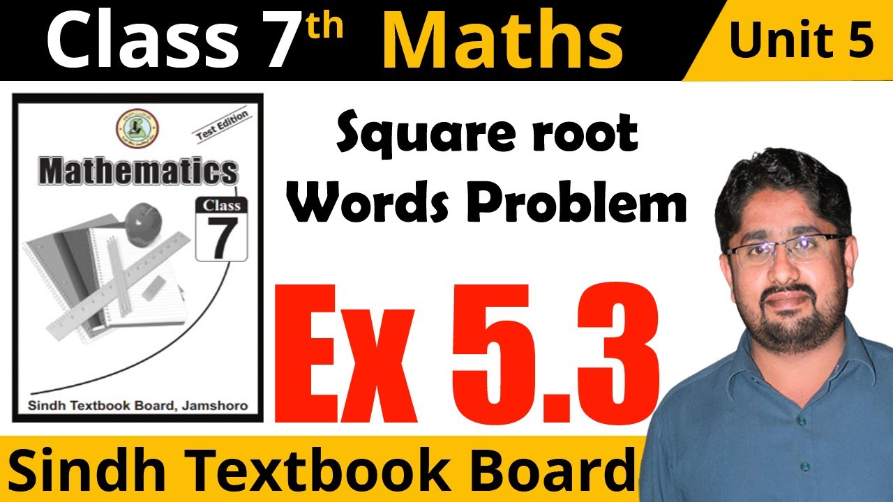 🔴 Square Root Unit 5 Exercise 5.3 Class 7 Maths Sindh Textbook Board