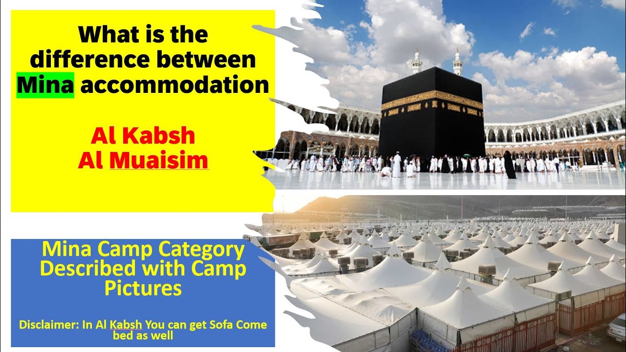 Al Kabsh vs Al Muaisim Comparison Details | Mina Camp
