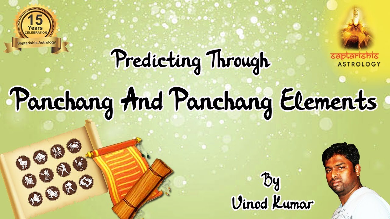 Predicting through Panchang elements | Saptarishis Astrology