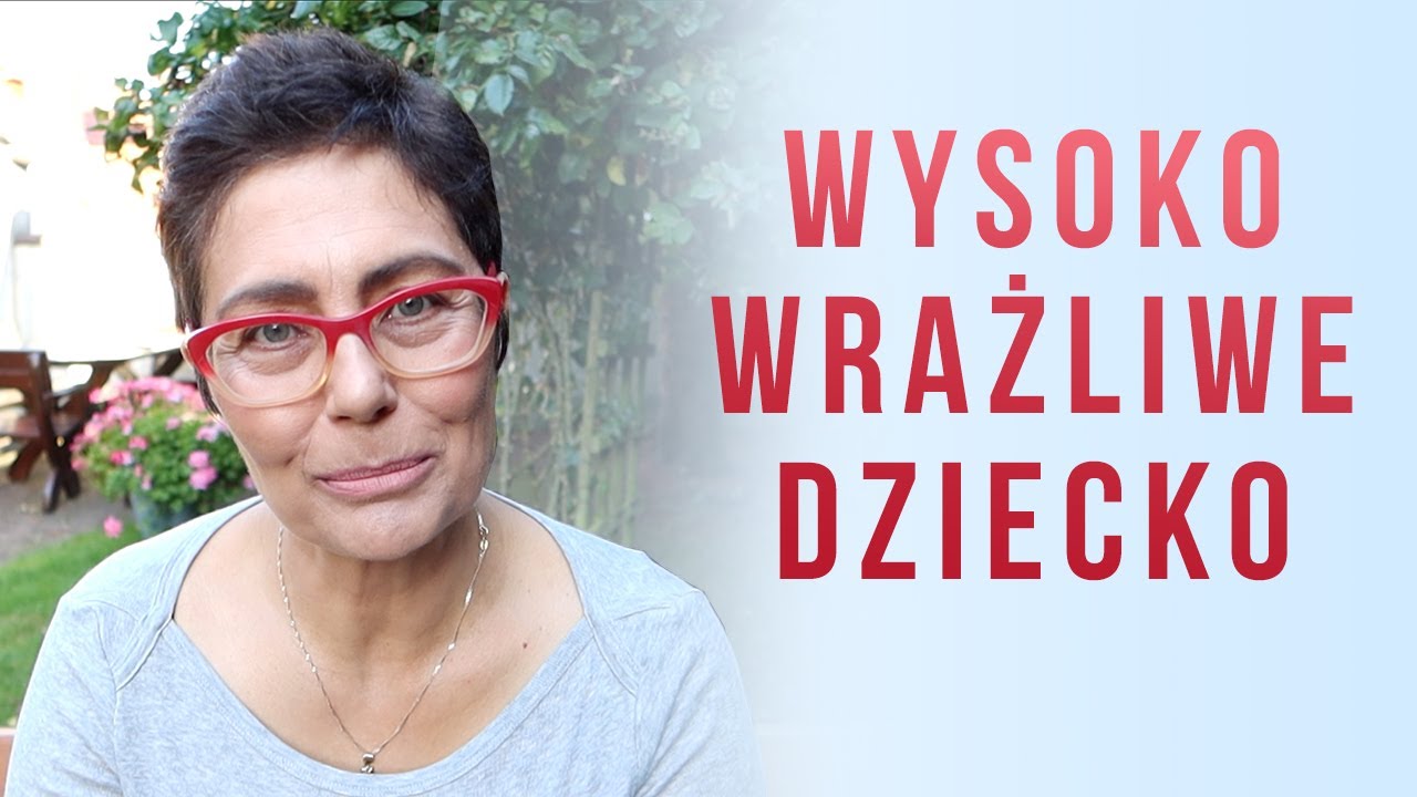 Dzieci wysoko wrażliwe