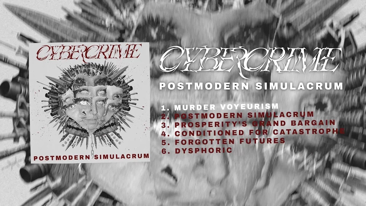 CYBERCRIME - POSTMODERN SIMULACRUM [OFFICIAL EP STREAM] (2026) SW EXCLUSIVE