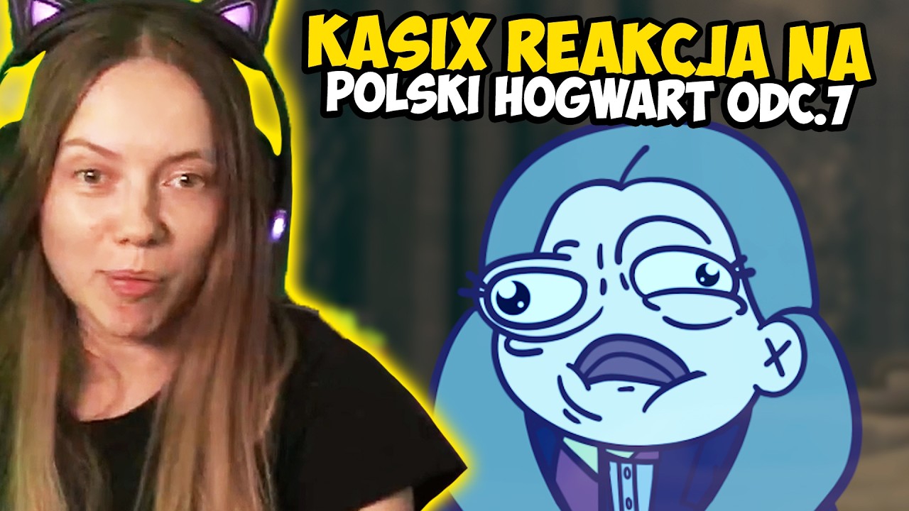 KASIX REAKCJA na ODC.7✨ Polski Hogwart ✨