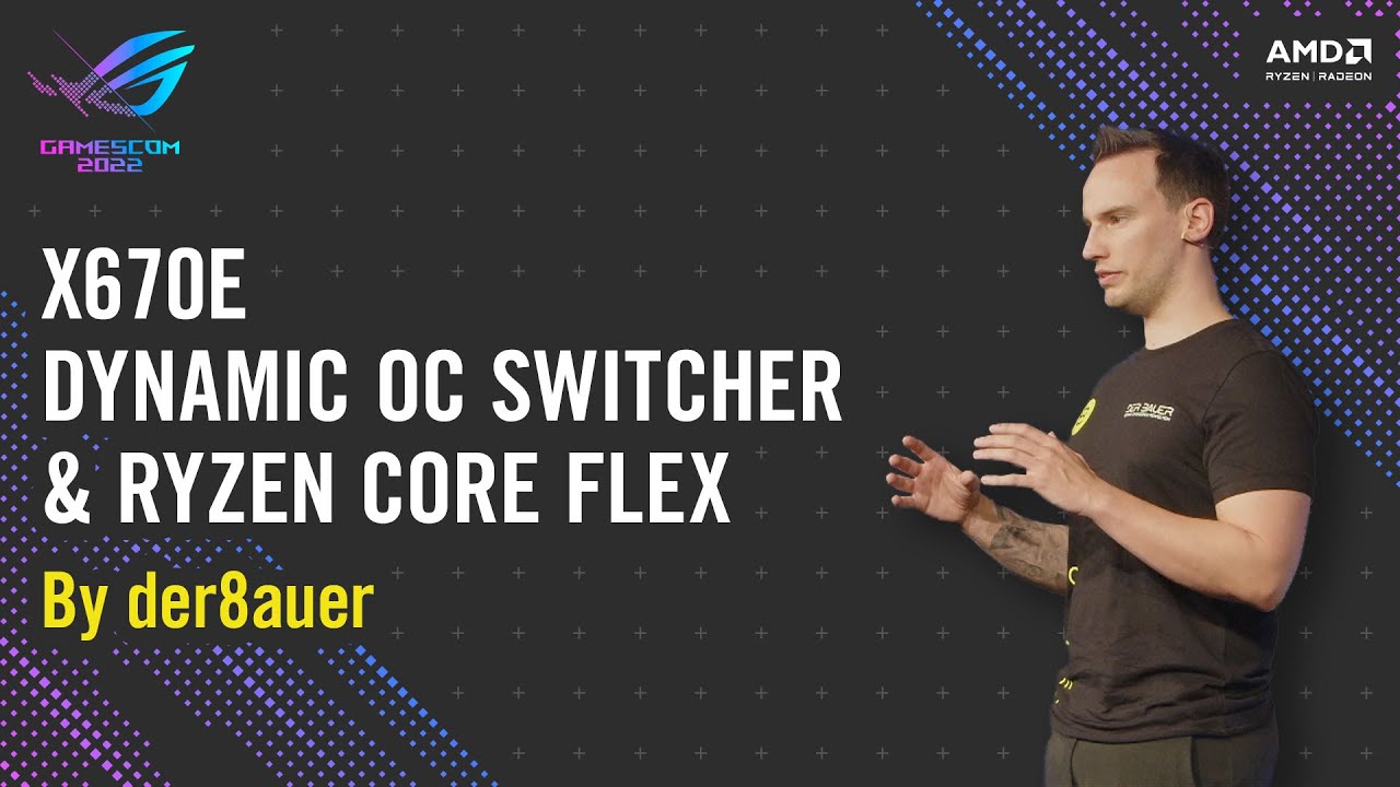 ROG Gamescom 2022-Exclusive: Dynamic OC Switcher & Ryzen Core Flex for X670E #ROGGamescom22 #X670E