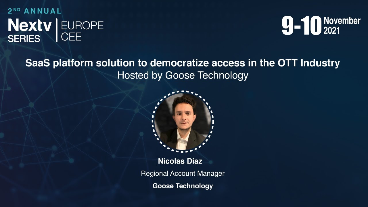 Nextv Series Europe - SaaS platform solution to democratize access in the OTT Industry