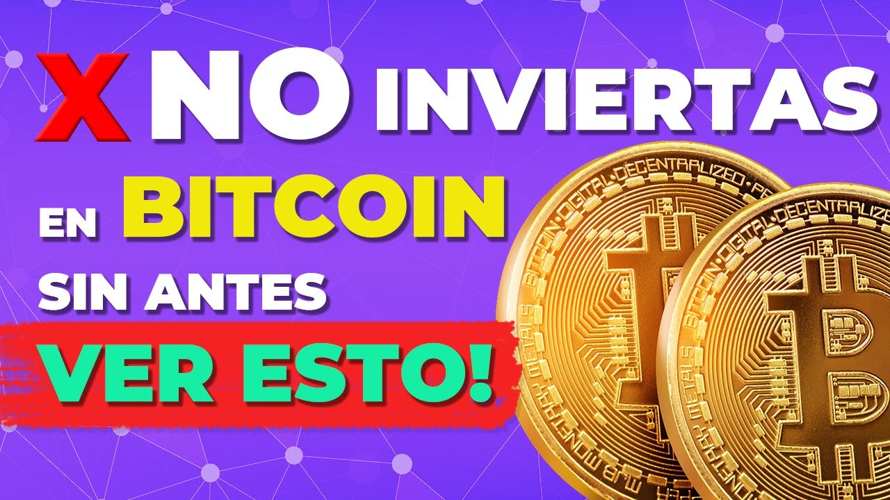 💰 Lo que necesitas saber ANTES de INVERTIR en BITCOIN | 👉 Qu&eacute; es y c&oacute;mo invertir para PRINCIPIANTES