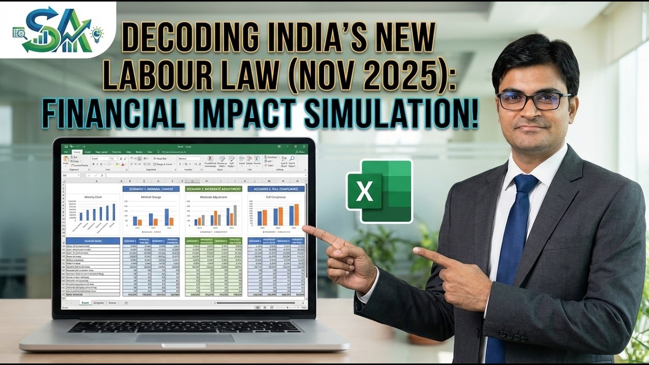 Decoding India’s New Labour Law (Nov 2025): Financial Impact Simulation!