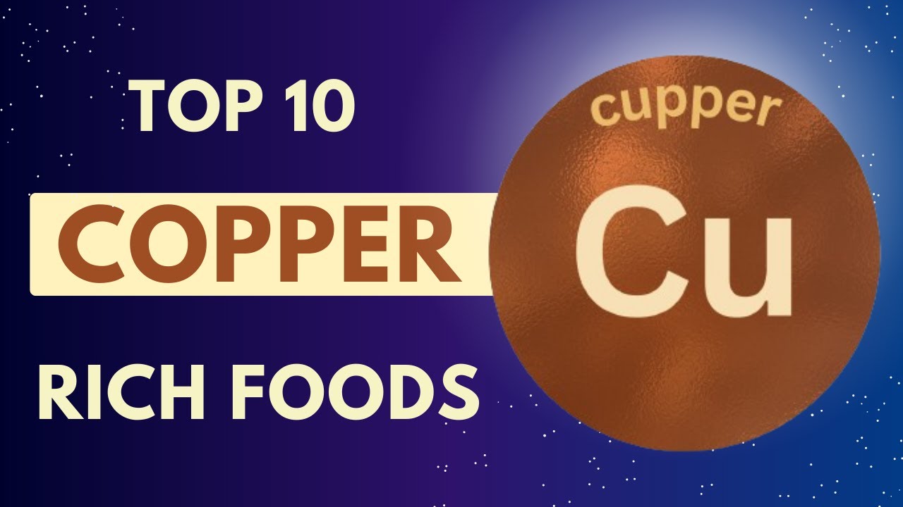 10 amazing Dietary Sources of Copper