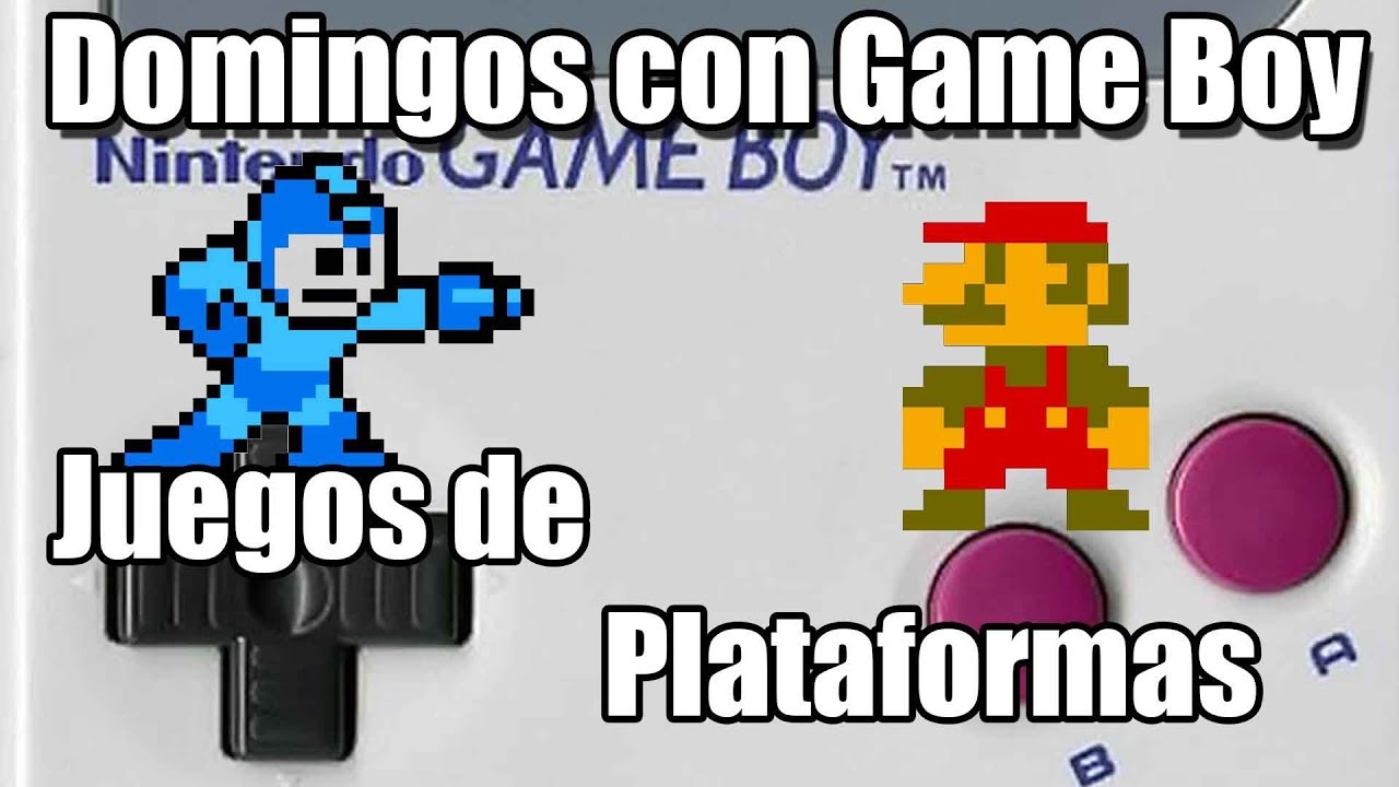 Domingos con GAME BOY: Especial Juegos de Plataformas. Con Elric y Retroabuelo