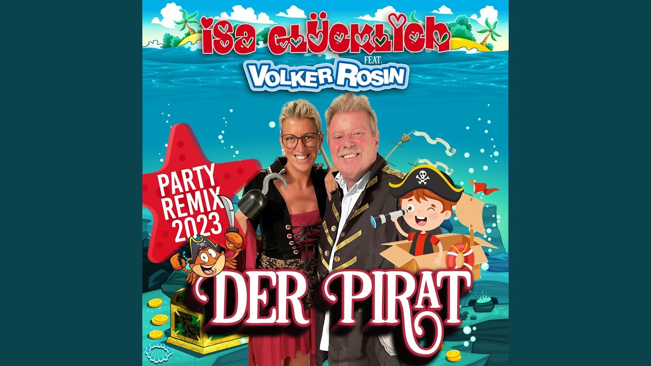 Der Pirat (Party Remix 2023)