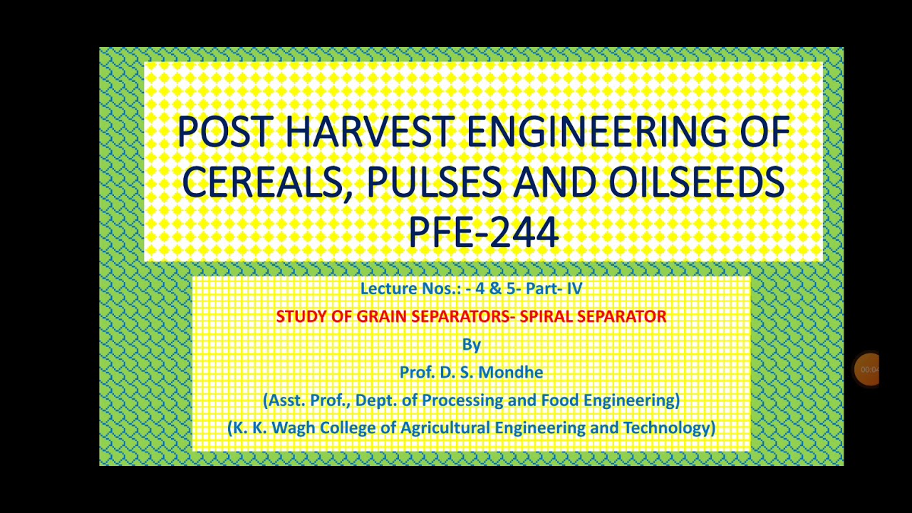 Study of Grain Separators- Spiral Separator