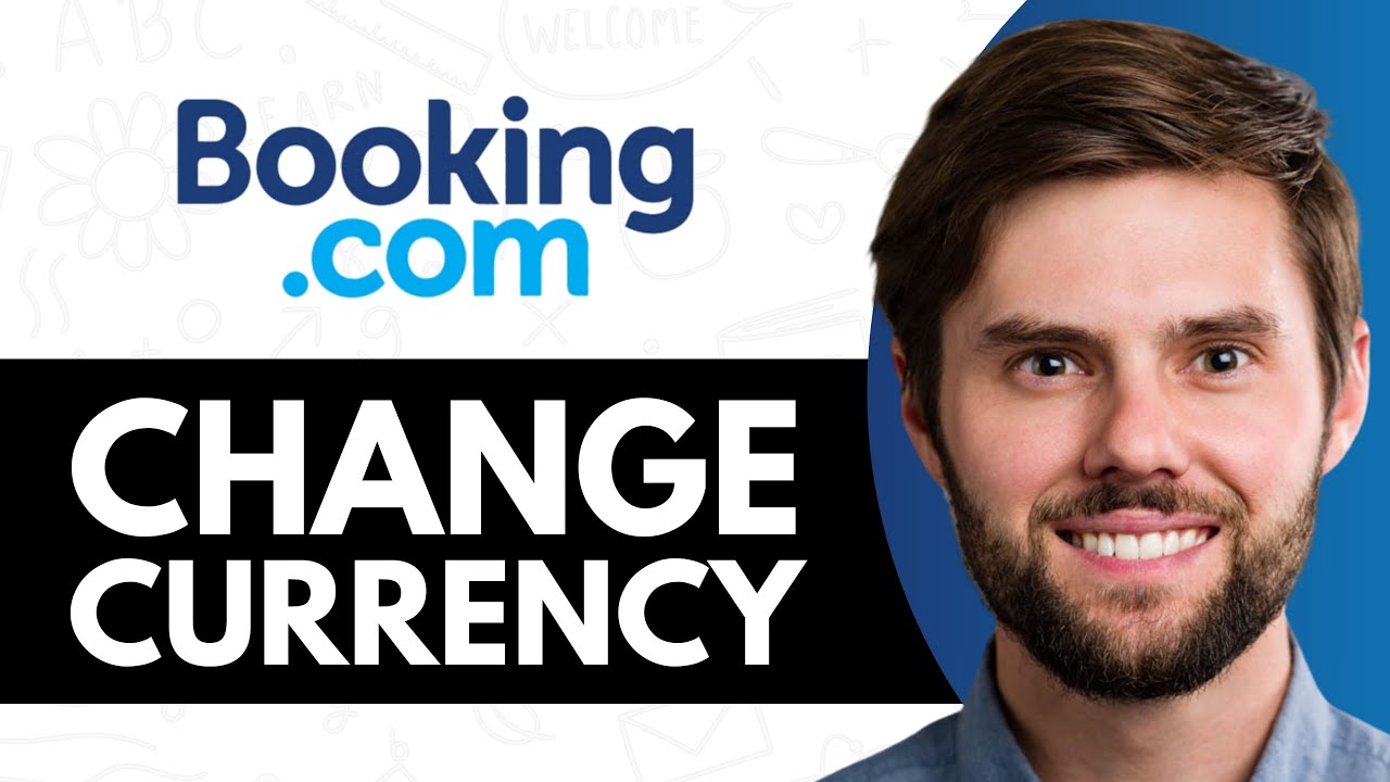 HOW TO CHANGE CURRENCY ON BOOKING.COM (FULL GUIDE)