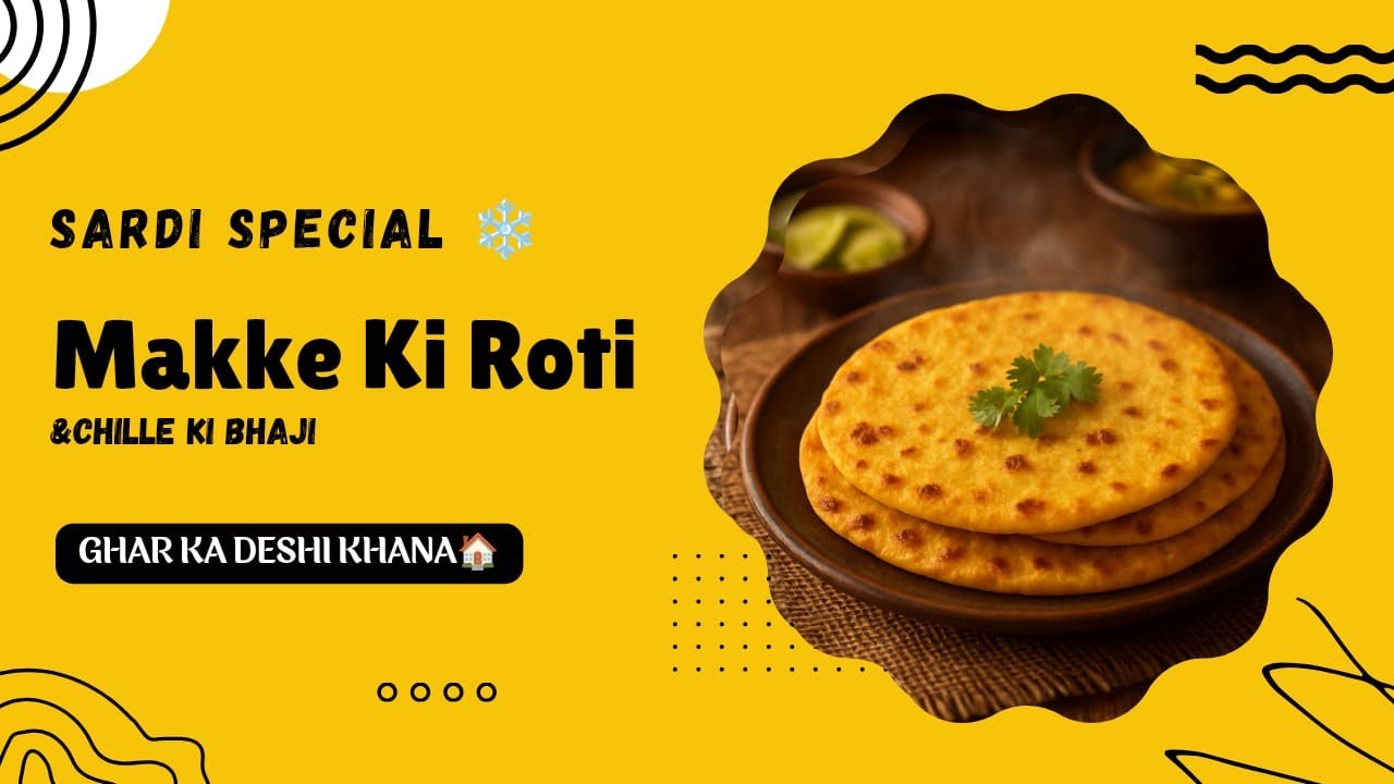 Sardi Special Makke Ki Roti & Chille Ki Bhaji | Ghar Ka Desi Khana ❄️🌽|Priyavishalt2025|#MakkeKiRoti