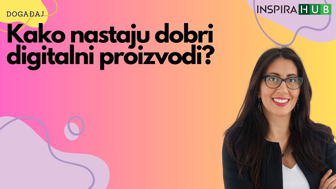 Meetup: Kako nastaju dobri digitalni proizvodi?