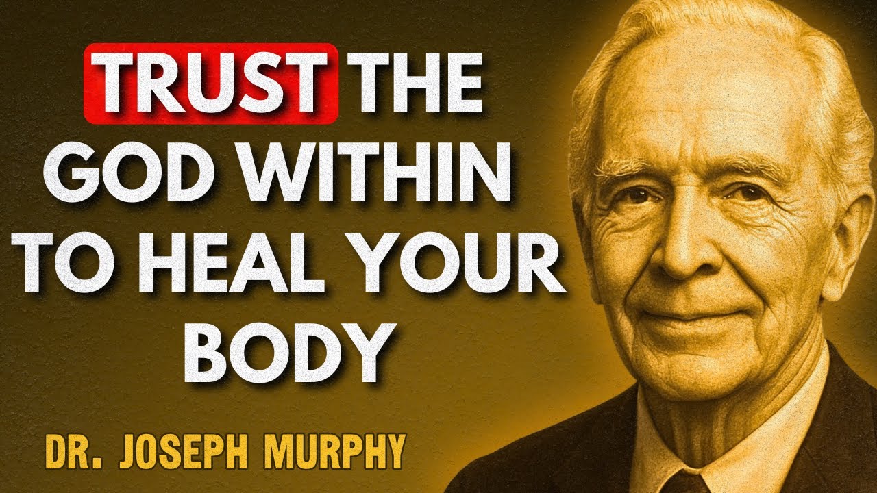 When Your Body Hurts, Trust the God Within — It Knows How to Heal You | Dr. Joseph Murphy
