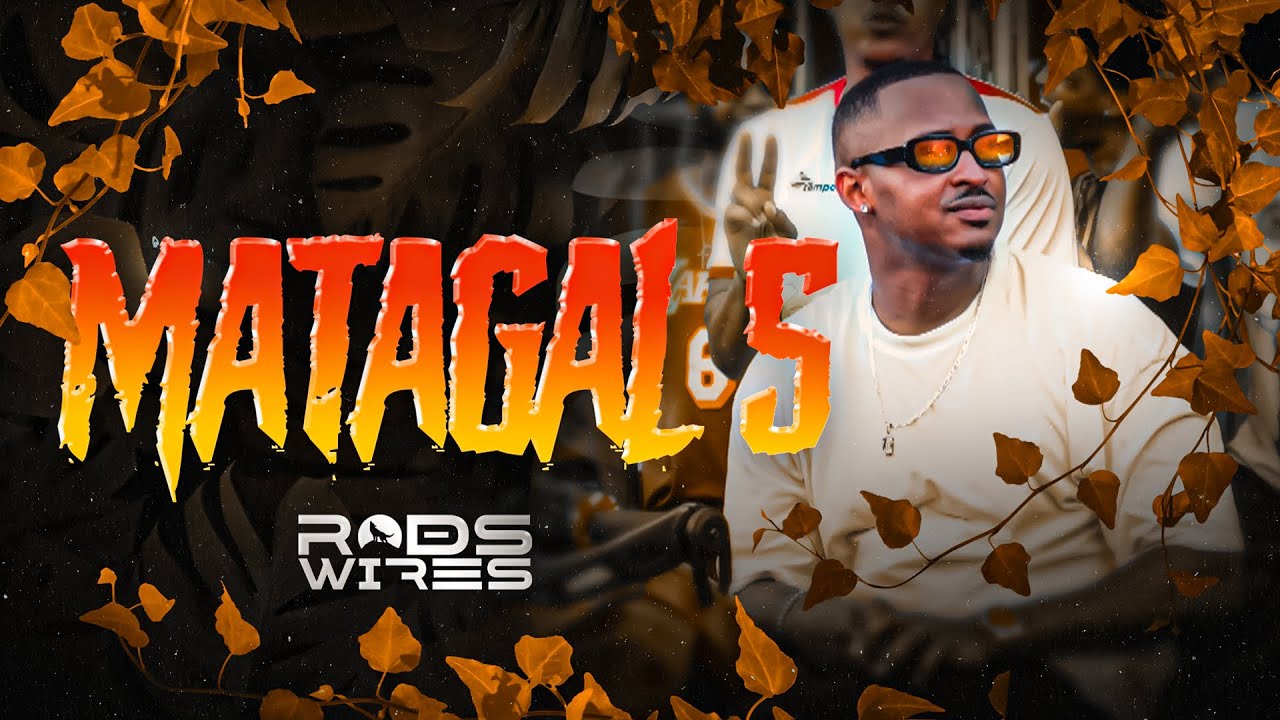 Rods Wires  - Matagal 5 (Beat by Edson Lopez)